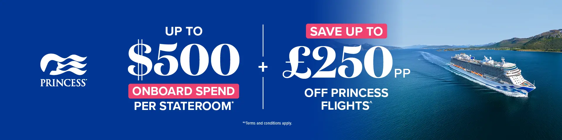 Princess Onboard Credit + Save on Princess Flights